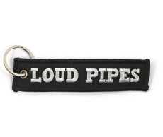 Schlüsselanhänger "Loud Pipes Saves...